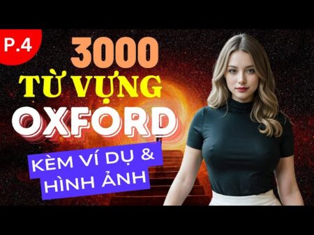 Tiếng anh giao tiếp, từ vựng tiếng anh Oxford