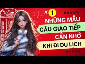 Tiếng anh khi đi du lịch